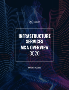 Infrastructure Services M&A Overview: Q3 2020