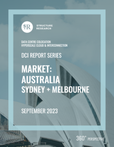 Australia (Sydney & Melbourne) DCI Report 2023: Data Centre Colocation, Hyperscale Cloud & Interconnection