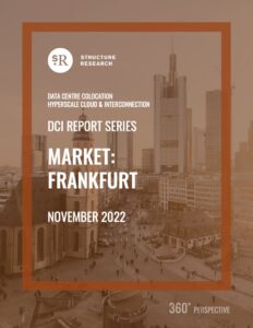 Frankfurt DCI Report 2022: Data Centre Colocation, Hyperscale Cloud & Interconnection