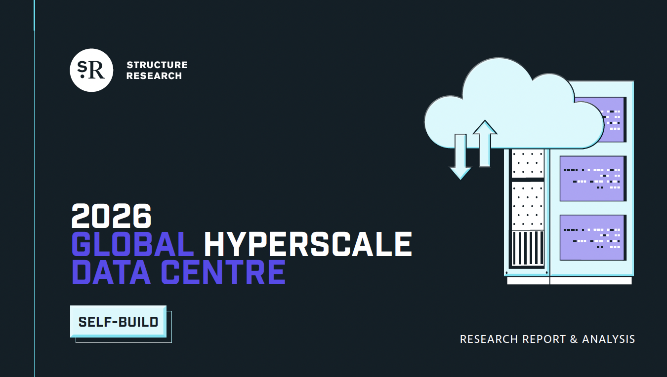 2026: Global Hyperscale Self-Build Data Centre Report